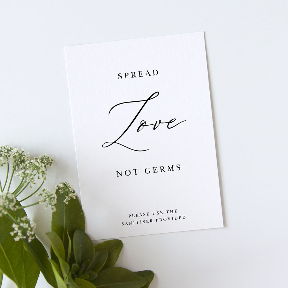 'Calligraphy 1' Spread Love Not Germs Sign - A5/A4/A3